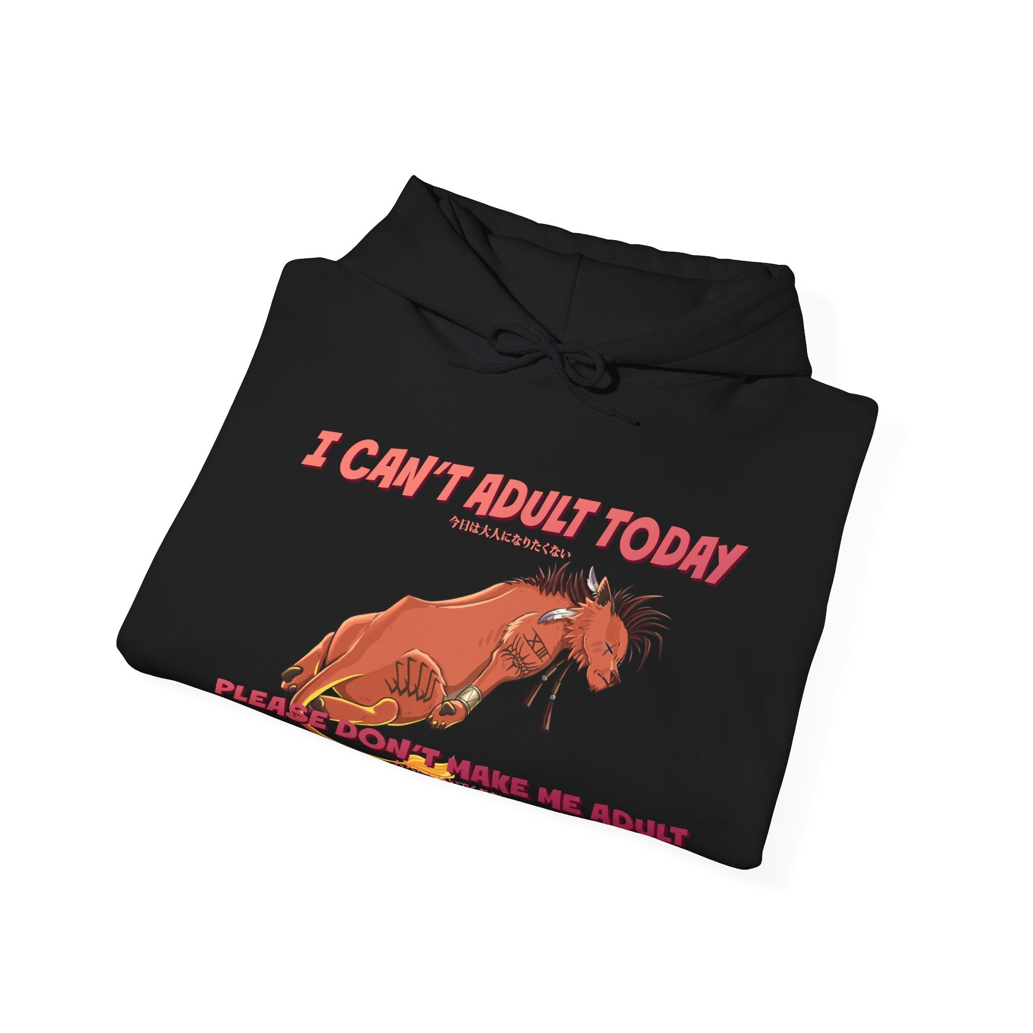 Can't Adult Today Hoodie / Fantasy 7